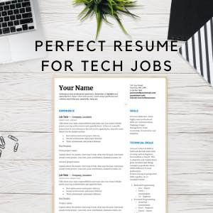 Five Steps To Creating A Perfect Resume For Tech Jobs in 2021